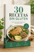 30 Recetas Sin Gluten | Fáciles, Saludables y Rápidas